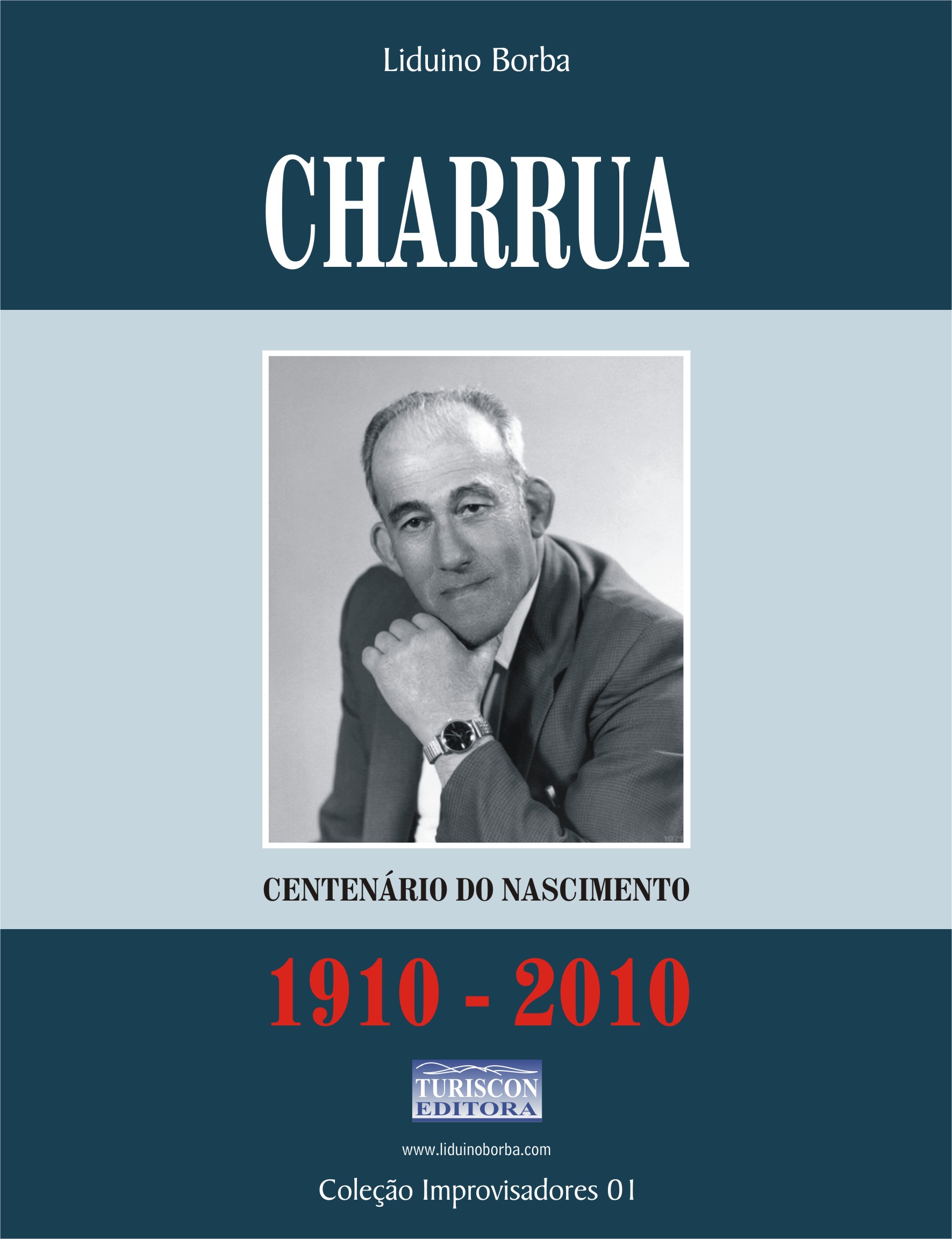 011 1013 Charrua 1910-2010, 2012